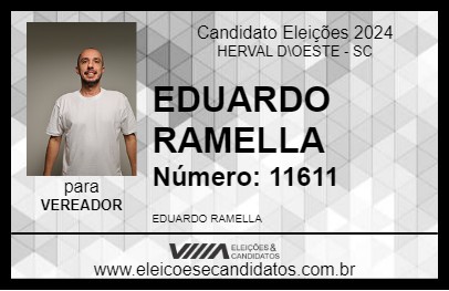 Candidato EDUARDO RAMELLA 2024 - HERVAL D\OESTE - Eleições