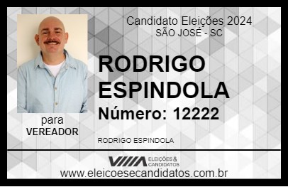 Candidato RODRIGO ESPINDOLA 2024 - SÃO JOSÉ - Eleições