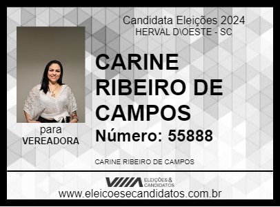 Candidato CARINE RIBEIRO DE CAMPOS  2024 - HERVAL D\OESTE - Eleições