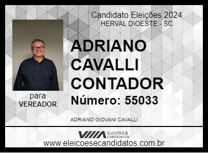 Candidato ADRIANO CAVALLI CONTADOR  2024 - HERVAL D\OESTE - Eleições