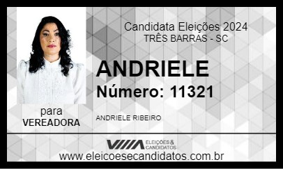 Candidato ANDRIELE RIBEIRO 2024 - TRÊS BARRAS - Eleições