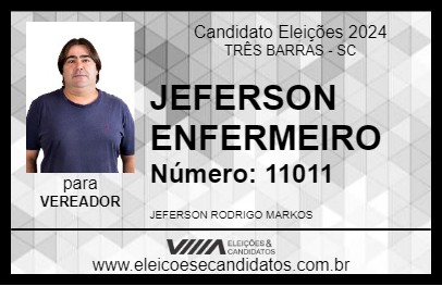 Candidato JEFERSON ENFERMEIRO 2024 - TRÊS BARRAS - Eleições