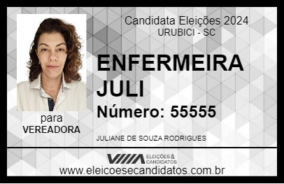 Candidato ENFERMEIRA JULI 2024 - URUBICI - Eleições