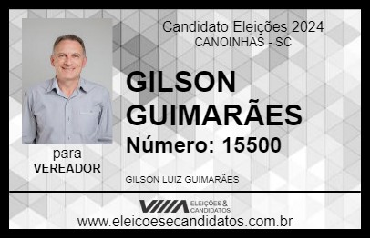 Candidato GILSON GUIMARÃES 2024 - CANOINHAS - Eleições