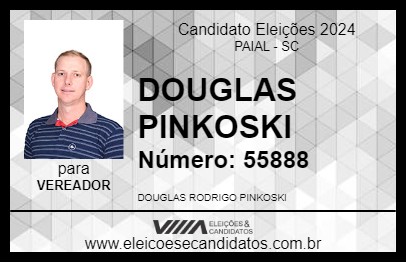 Candidato DOUGLAS PINKOSKI 2024 - PAIAL - Eleições