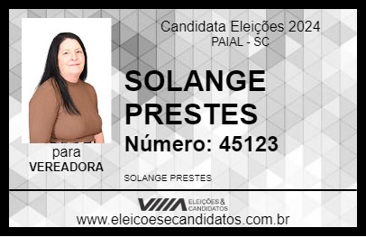 Candidato SOLANGE PRESTES 2024 - PAIAL - Eleições