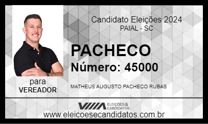 Candidato PACHECO 2024 - PAIAL - Eleições