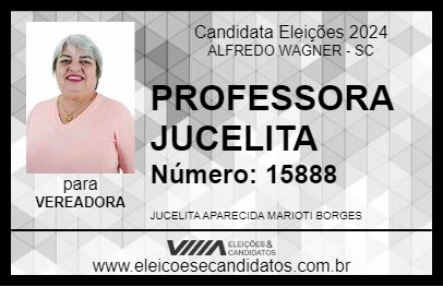 Candidato PROFESSORA JUCELITA 2024 - ALFREDO WAGNER - Eleições