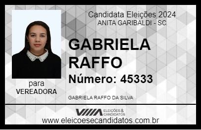 Candidato GABRIELA RAFFO 2024 - ANITA GARIBALDI - Eleições