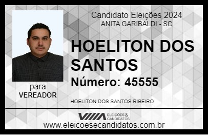 Candidato HOELITON DOS SANTOS 2024 - ANITA GARIBALDI - Eleições