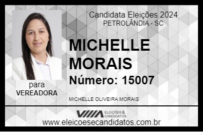 Candidato MICHELLE MORAIS 2024 - PETROLÂNDIA - Eleições