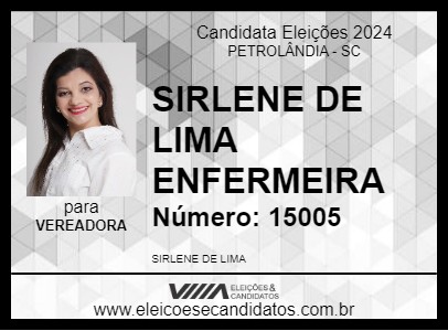 Candidato SIRLENE DE LIMA ENFERMEIRA 2024 - PETROLÂNDIA - Eleições