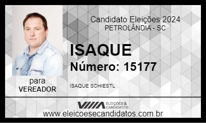 Candidato ISAQUE 2024 - PETROLÂNDIA - Eleições