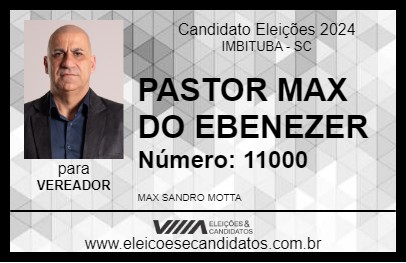 Candidato PASTOR MAX DO EBENEZER 2024 - IMBITUBA - Eleições