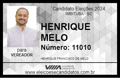 Candidato HENRIQUE MELO 2024 - IMBITUBA - Eleições