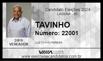 Candidato TAVINHO 2024 - LAGUNA - Eleições