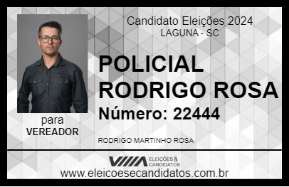 Candidato POLICIAL RODRIGO ROSA 2024 - LAGUNA - Eleições