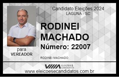 Candidato RODINEI MACHADO 2024 - LAGUNA - Eleições