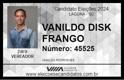 Candidato VANILDO DISK FRANGO 2024 - LAGUNA - Eleições