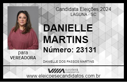 Candidato DANIELLE MARTINS 2024 - LAGUNA - Eleições