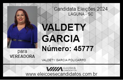 Candidato VALDETY GARCIA 2024 - LAGUNA - Eleições