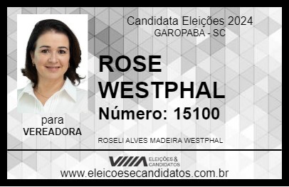 Candidato ROSE WESTPHAL 2024 - GAROPABA - Eleições