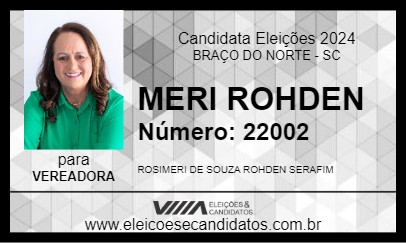 Candidato MERI ROHDEN 2024 - BRAÇO DO NORTE - Eleições