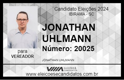 Candidato JONATHAN UHLMANN 2024 - IBIRAMA - Eleições