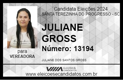 Candidato JULIANE GROSS 2024 - SANTA TEREZINHA DO PROGRESSO - Eleições