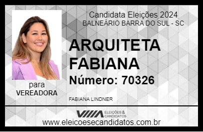 Candidato ARQUITETA FABIANA 2024 - BALNEÁRIO BARRA DO SUL - Eleições