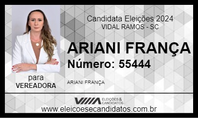 Candidato ARIANI FRANÇA 2024 - VIDAL RAMOS - Eleições