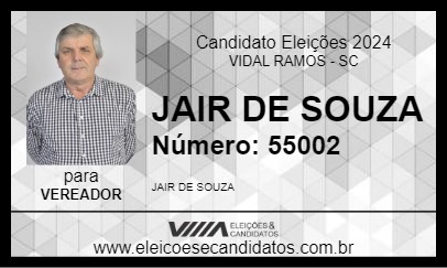 Candidato JAIR DE SOUZA 2024 - VIDAL RAMOS - Eleições