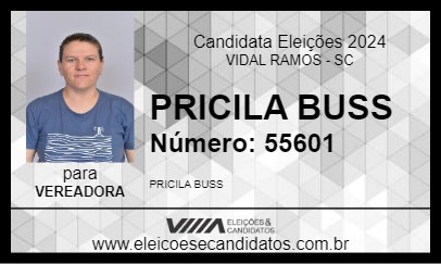 Candidato PRICILA BUSS 2024 - VIDAL RAMOS - Eleições