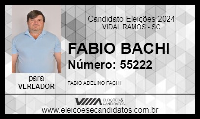 Candidato FABIO BACHI 2024 - VIDAL RAMOS - Eleições