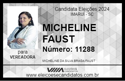 Candidato MICHELINE FAUST 2024 - IMARUÍ - Eleições