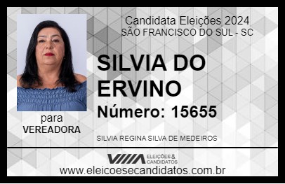 Candidato SILVIA DO ERVINO 2024 - SÃO FRANCISCO DO SUL - Eleições