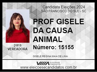 Candidato PROF GISELE DA CAUSA ANIMAL 2024 - SÃO FRANCISCO DO SUL - Eleições