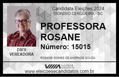 Candidato PROFESSORA ROSANE 2024 - DIONÍSIO CERQUEIRA - Eleições