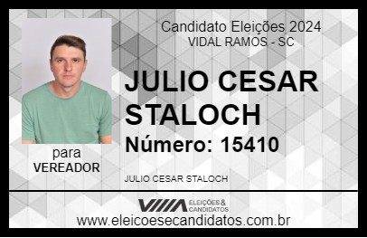 Candidato JULIO CESAR STALOCH 2024 - VIDAL RAMOS - Eleições