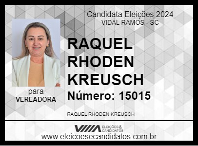 Candidato RAQUEL RHODEN KREUSCH 2024 - VIDAL RAMOS - Eleições