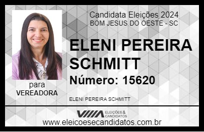 Candidato ELENI PEREIRA SCHMITT 2024 - BOM JESUS DO OESTE - Eleições