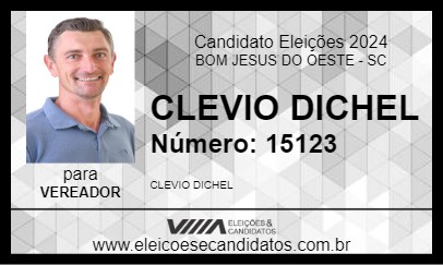 Candidato CLEVIO DICHEL 2024 - BOM JESUS DO OESTE - Eleições