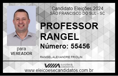 Candidato PROFESSOR RANGEL  2024 - SÃO FRANCISCO DO SUL - Eleições