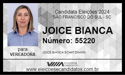 Candidato JOICE BIANCA 2024 - SÃO FRANCISCO DO SUL - Eleições