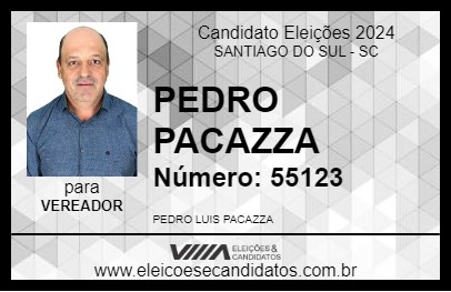 Candidato PEDRO PACAZZA 2024 - SANTIAGO DO SUL - Eleições