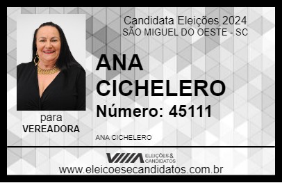 Candidato ANA CICHELERO 2024 - SÃO MIGUEL DO OESTE - Eleições