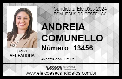 Candidato ANDREIA COMUNELLO 2024 - BOM JESUS DO OESTE - Eleições