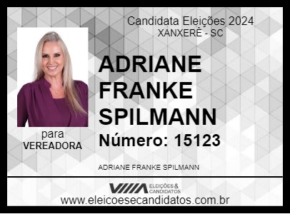 Candidato ADRIANE FRANKE SPILMANN 2024 - XANXERÊ - Eleições