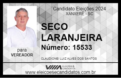 Candidato SECO LARANJEIRA 2024 - XANXERÊ - Eleições