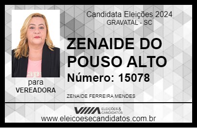 Candidato ZENAIDE DO POUSO ALTO 2024 - GRAVATAL - Eleições